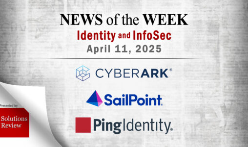 Identity Management and Information Security News for the Week of April 11th
