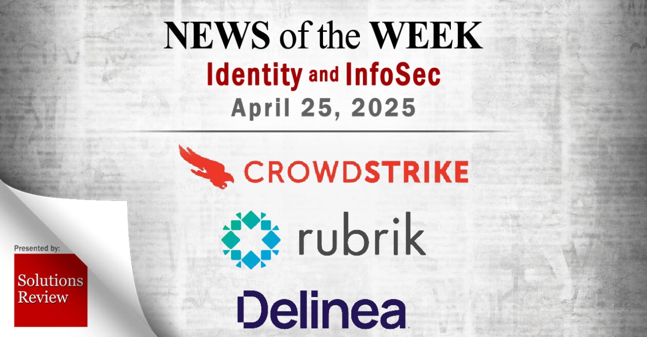 Identity Management and Information Security News for the Week of April 25th