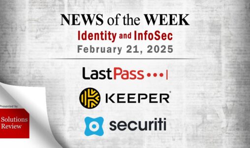 Identity Management and Information Security News for the Week of February 21st