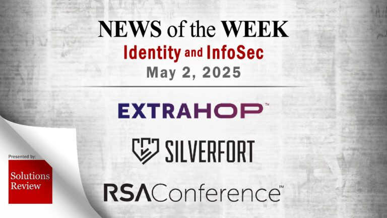 Identity Management and Information Security News for the Week of May 2nd