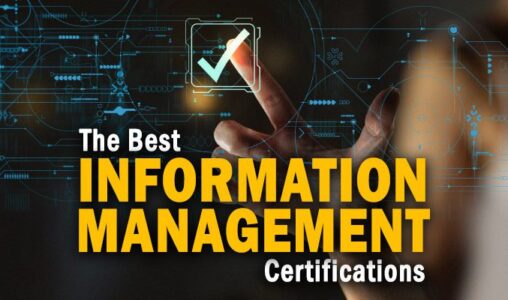 The Best Information Management Certifications