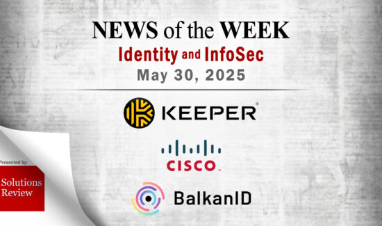Identity Management and Information Security News for the Week of May 30th