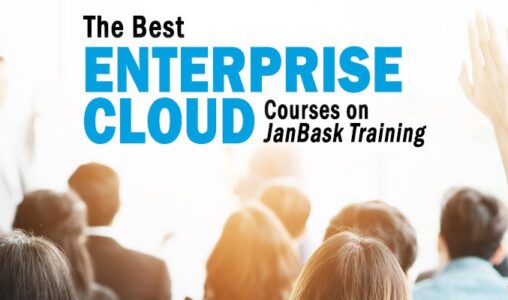 The 7 Best Cloud Computing Courses on JanBask Training
