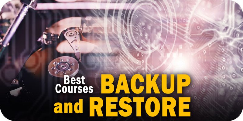 Best Backup and Restore Courses