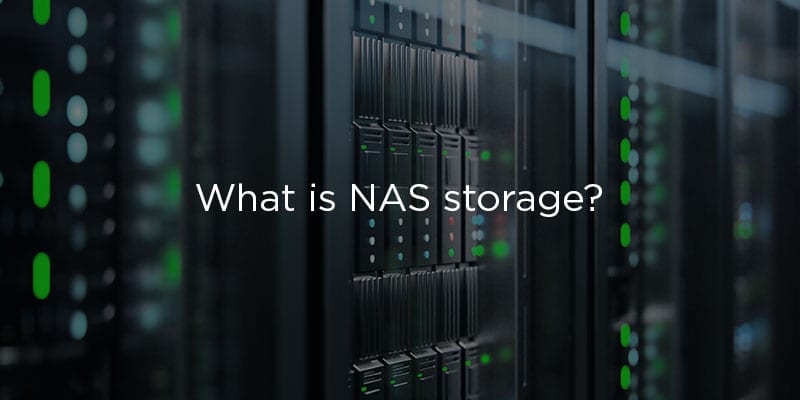 Intro to Enterprise Data Storage: What is NAS Storage? Intro to Enterprise Data Storage: What is NAS Storage?