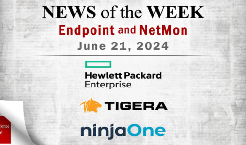 Endpoint Security and Network Monitoring News for the Week of June 21