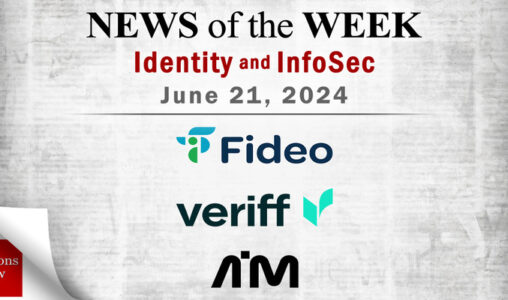 Identity Management and Information Security News for the Week of June 21