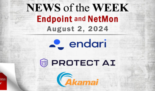 Endpoint Security and Network Monitoring News for the Week of August 2