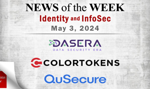 Identity Management and Information Security News for the Week of May 3