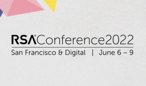 What to Expect at the RSA Conference 2022 Cybersecurity Event June 6-9