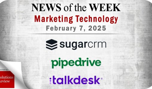 Top MarTech News From the Week of February 7th