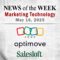 Top MarTech News From the Week of May 16th, 2025