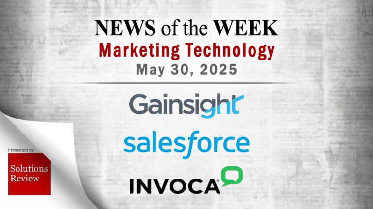 Top MarTech News From the Week of May 30th