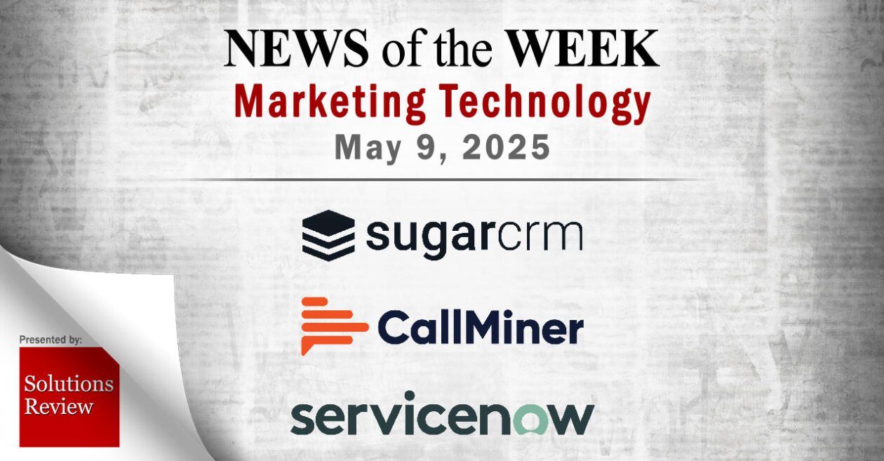 Top MarTech News From the Week of May 9th