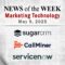 Top MarTech News From the Week of May 9th