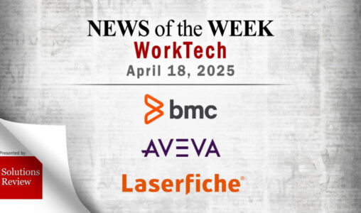 Top Worktech News From the Week of April 18th