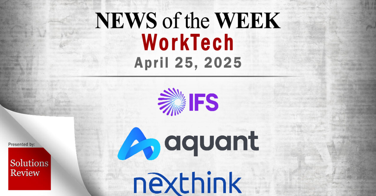 Top Worktech News From the Week of April 25th