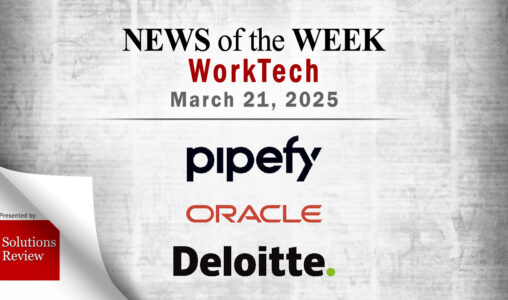 Top Worktech News From the Week of March 21st