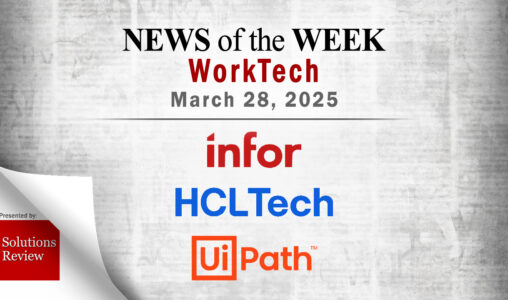 Top Worktech News From the Week of March 28th