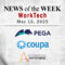 Top WorkTech News From the Week of May 16th, 2025
