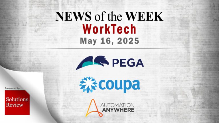 Top WorkTech News From the Week of May 16th, 2025