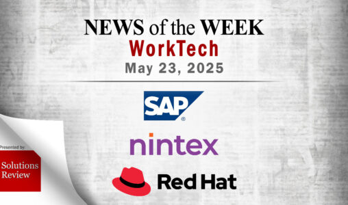 Top Worktech News From the Week of May 23rd